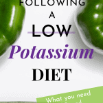 A Low Potassium Diet – The Key To A Renal Diet
