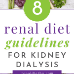 Renal Diet Guidelines For Kidney Dialysis