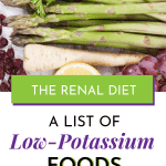 What Foods Should I Avoid On A Renal Diet?  Let’s Talk About High Potassium Foods