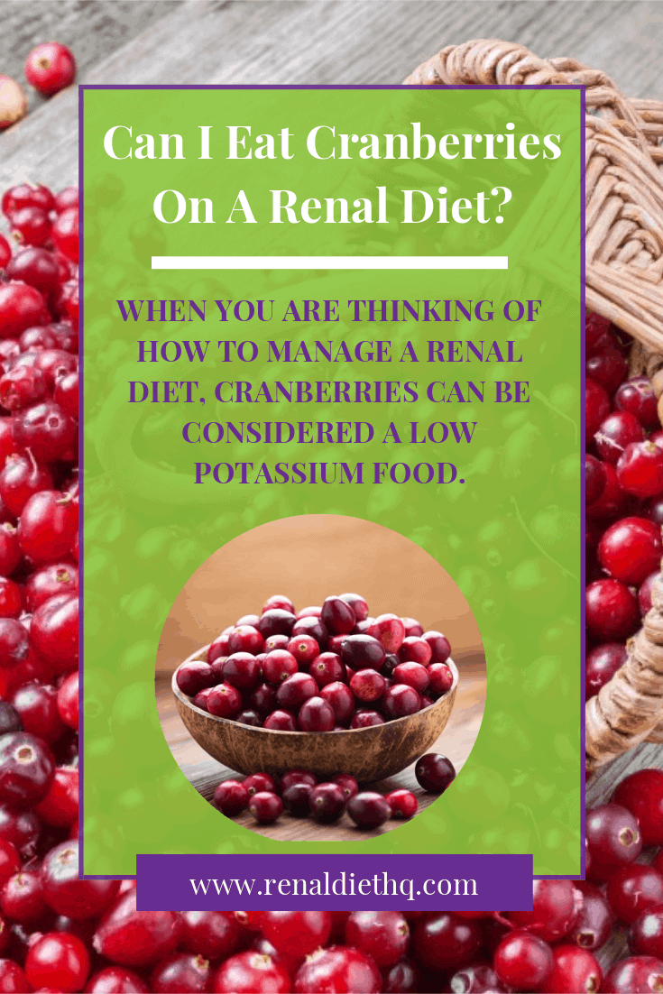 Is Cranberry Good For Kidneys? Renal Diet HQ
