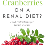 Can I Eat Cranberries On A Renal Diet?