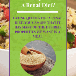 Can I Eat Quinoa On A Renal Diet?