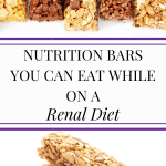 Nutrition Bars You Can Eat On A Renal Diet