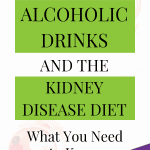 Alcohol And Kidney Disease – Can I Have A Beer?