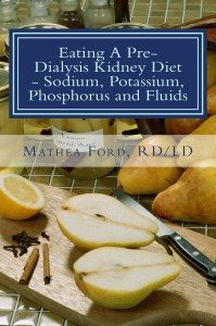 Kidney Disease Solution-eating A Pre-dialysis Diet Meal Plan-potassium, Phosphorus, Sodium And Fluids
