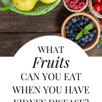 What Fruit Is Good For A Renal Diet? Renal Diet Fruit