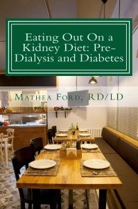 Eating Out On A Kidney Diet: Pre-dialysis And Diabetes