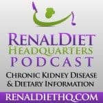 Renal Diet Headquarters Podcast 043 – Goals And Plans For The Coming Year 2015