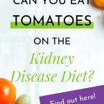 Are Tomatoes Harmful For Kidneys?