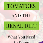 Are Tomatoes Harmful For Kidneys?