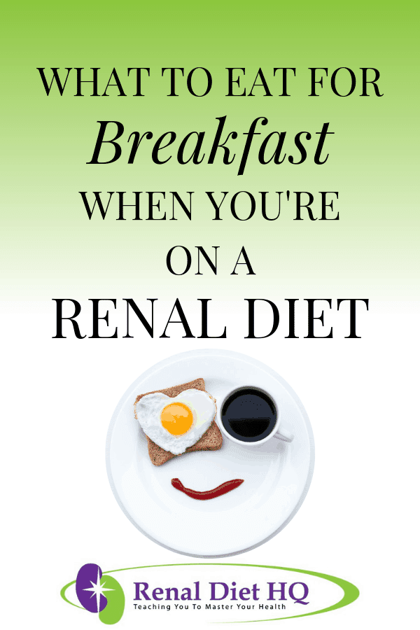 Breakfast Options for Dialysis Renal Diet HQ