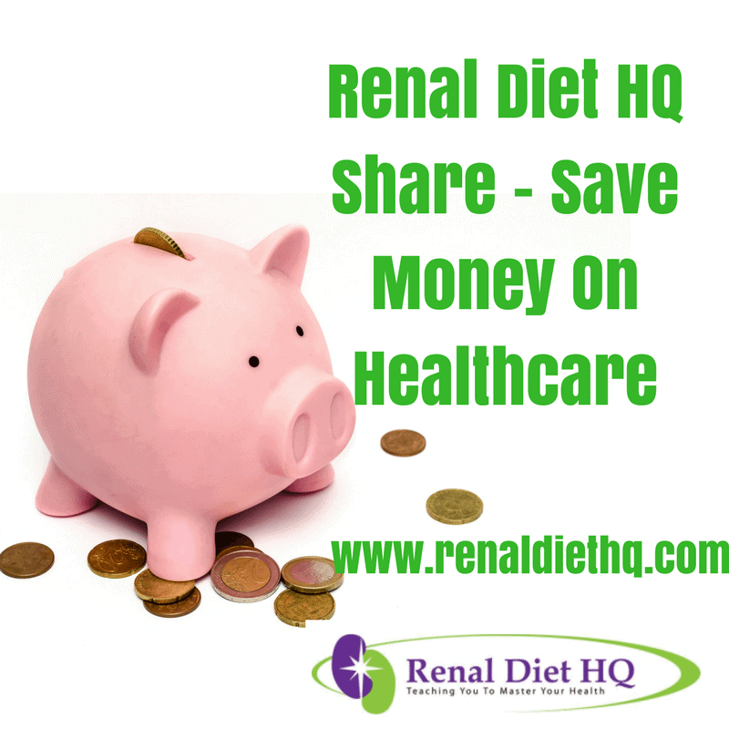 Renal Diet Hq Share – Save Money On Healthcare