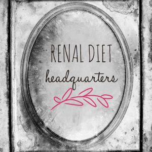 Visit Renal Diet Headquarters For Help