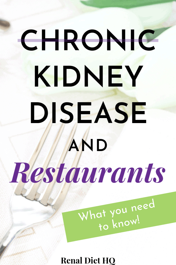 Dining Out with Kidney Disease - Renal Diet HQ