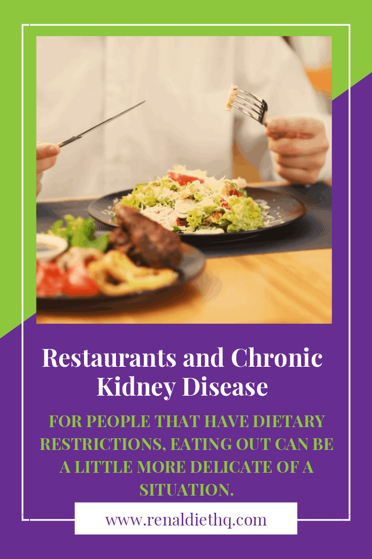 Dining Out with Kidney Disease - Renal Diet HQ