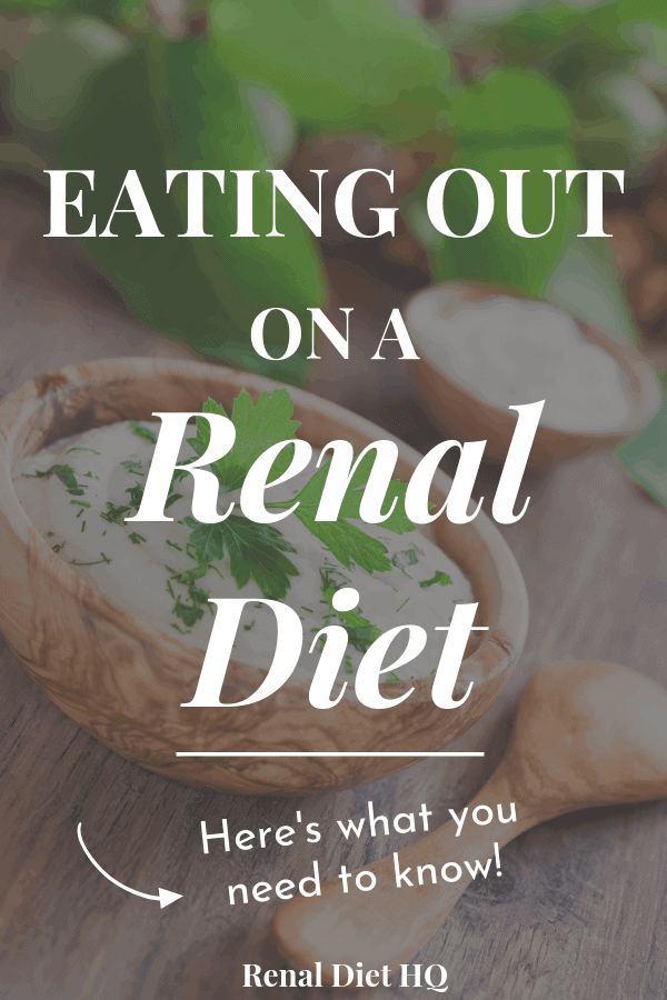 Dining Out with Kidney Disease - Renal Diet HQ
