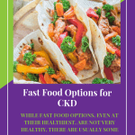 Fast Food Options For Ckd