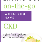 Fast Food Options For Ckd