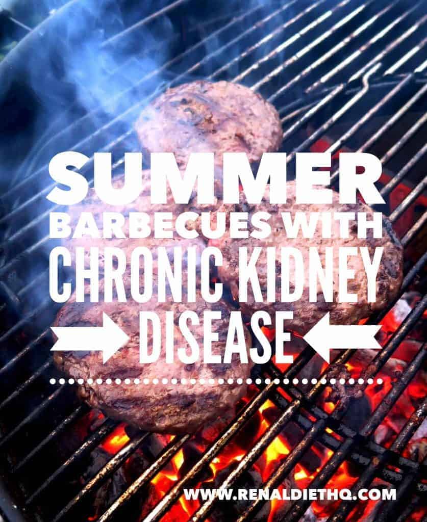 Summer Barbecues With Chronic Kidney Disease