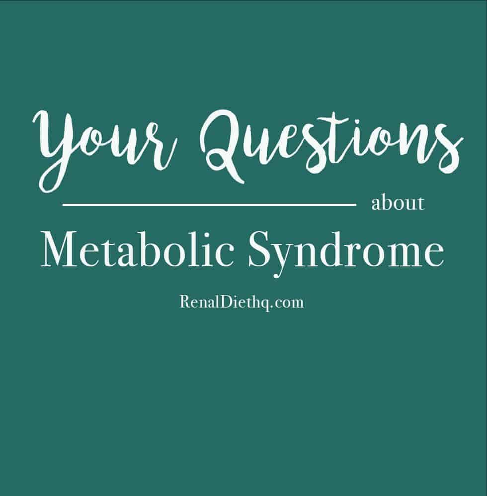 Your Questions About Metabolic Syndrome