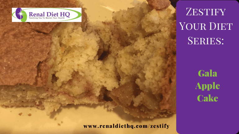 Gala Apple Cake Delicious Renal Dessert For Pre-Dialysis or Kidney Disease Patients