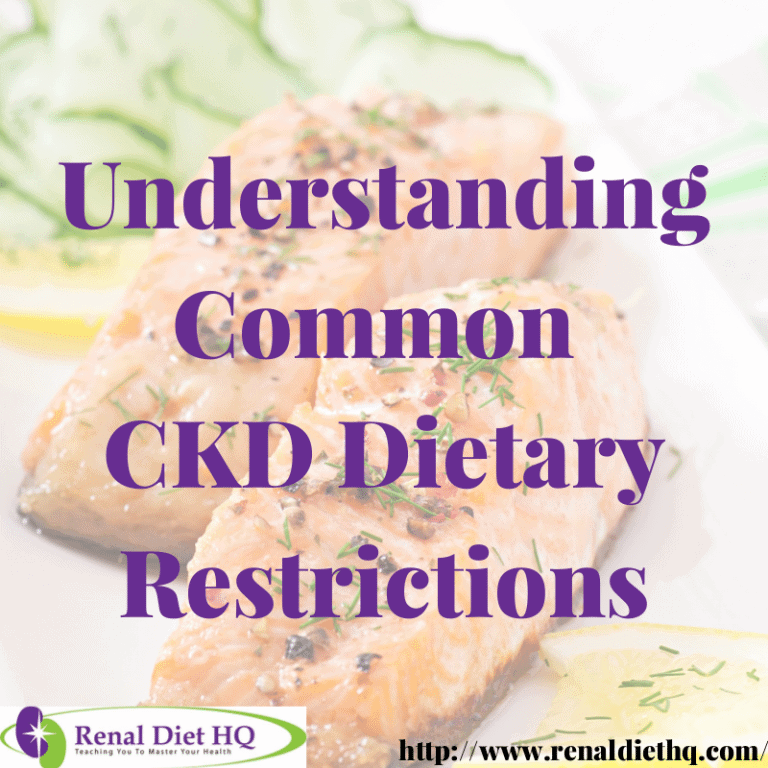 Understanding Common CKD Dietary Restrictions
