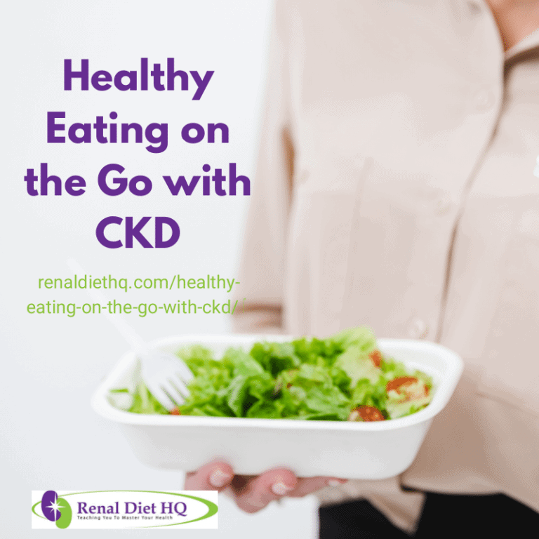 Healthy Eating on the Go with CKD
