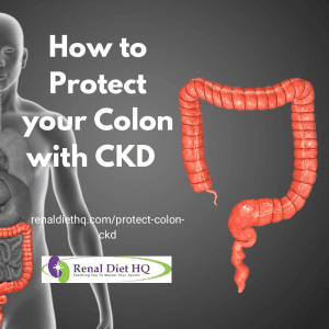 How To Protect Your Colon With Ckd