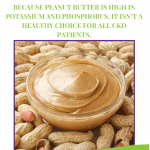 Can I Eat Peanut Butter On A Renal Diet?