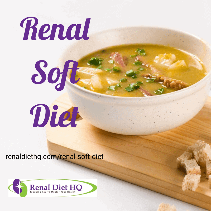Renal Soft Diet