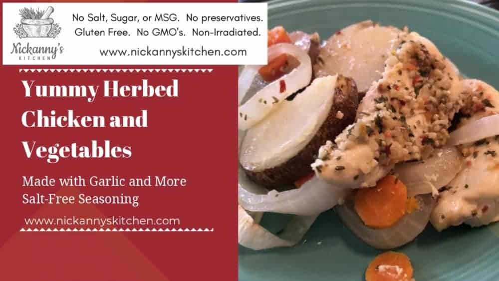 Gam: Herbed Chicken And Veggies