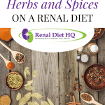 Rdhq Podcast 99: Herbs And Spices – The Renal Diet Secret Weapon For Delicious Food