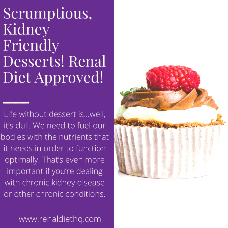 Scrumptious, Kidney Friendly Desserts! Renal Diet Approved!