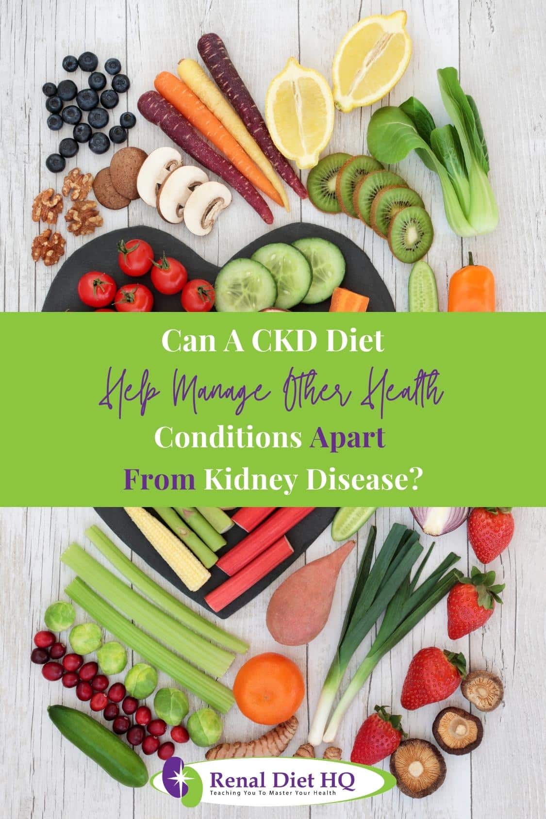CKD Diet Plan RDHQ Can A CKD Diet Help Manage Other Health Conditions Apart From Kidney Disease