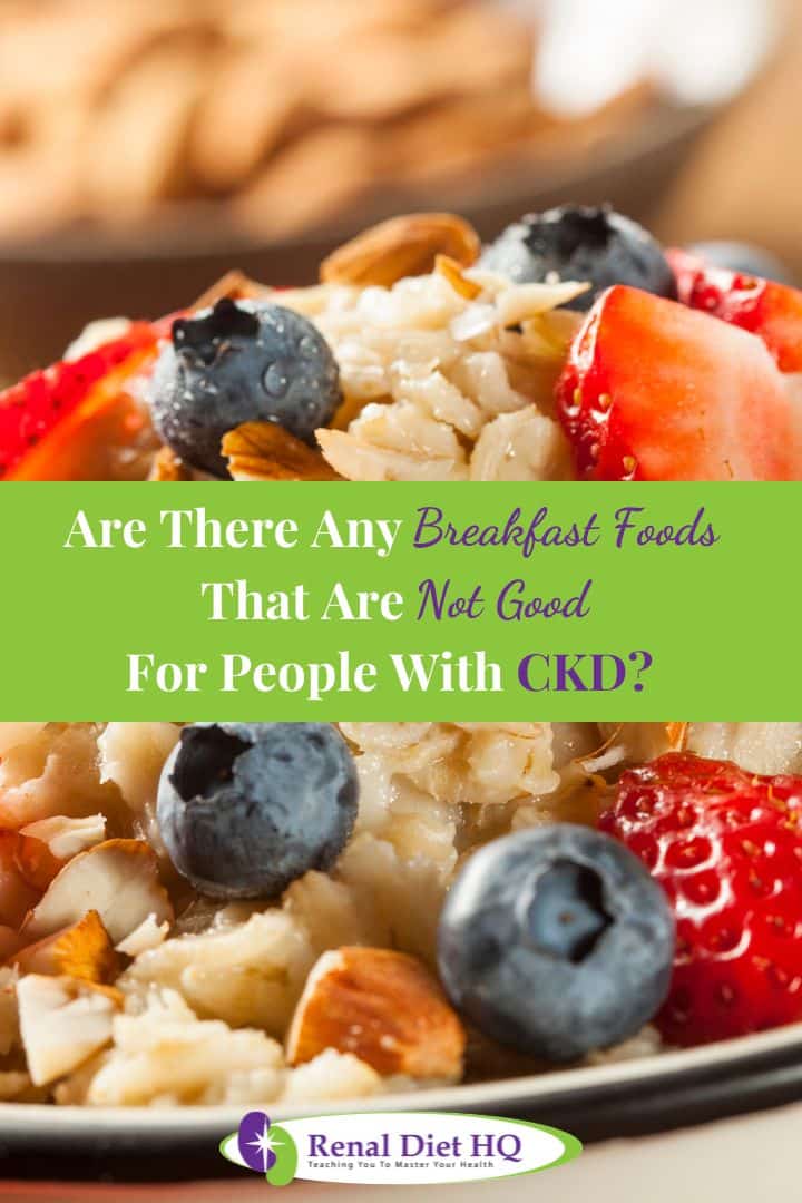 Breakfast for CKD Stage 3 - Renal Diet HQ