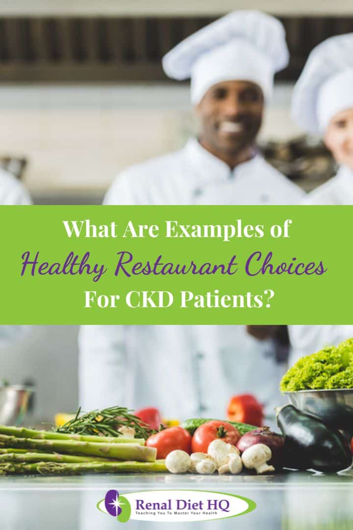 Dining Out with Kidney Disease - Renal Diet HQ