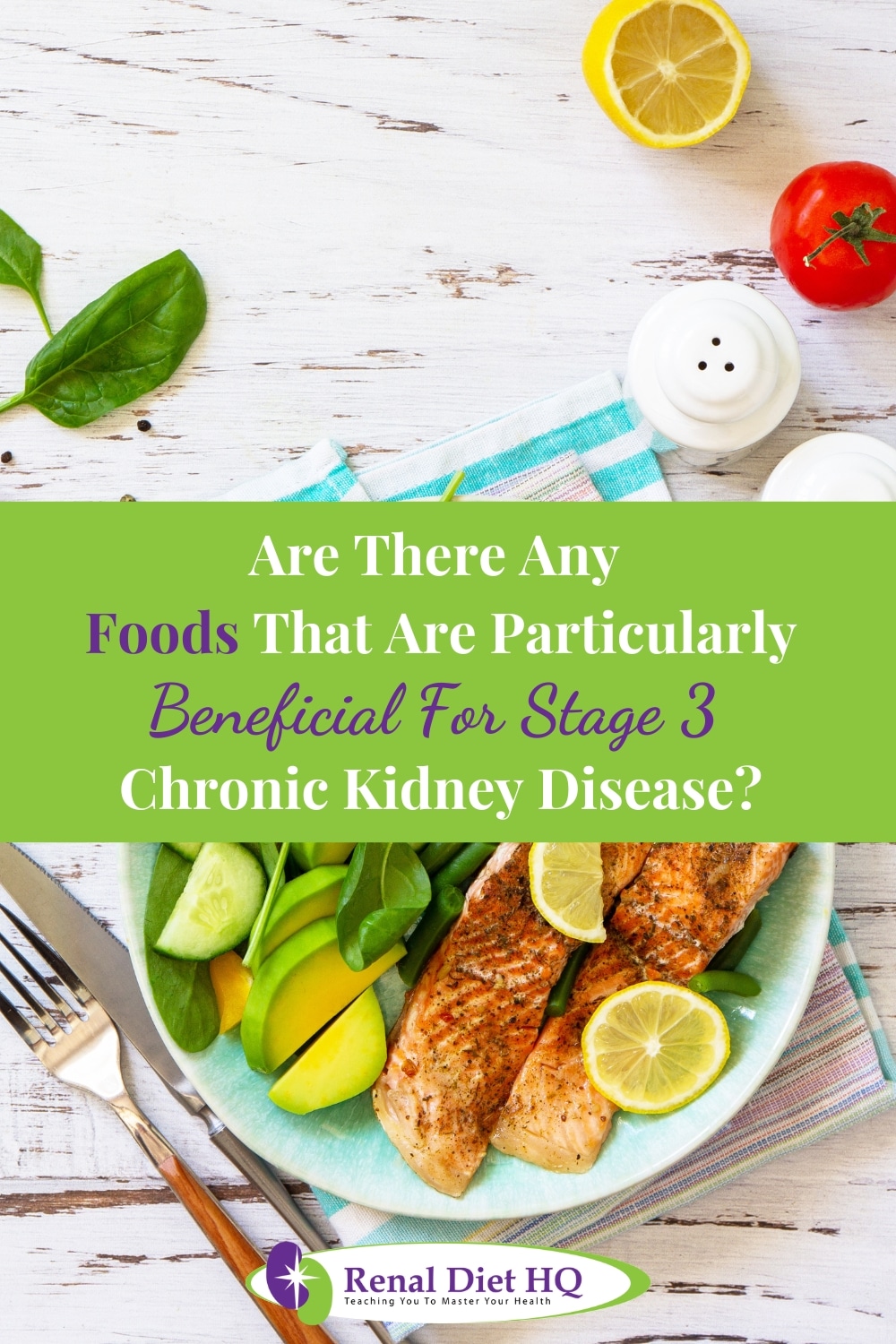 The Importance Of Diet For Stage 3 Chronic Kidney Disease - Renal Diet HQ