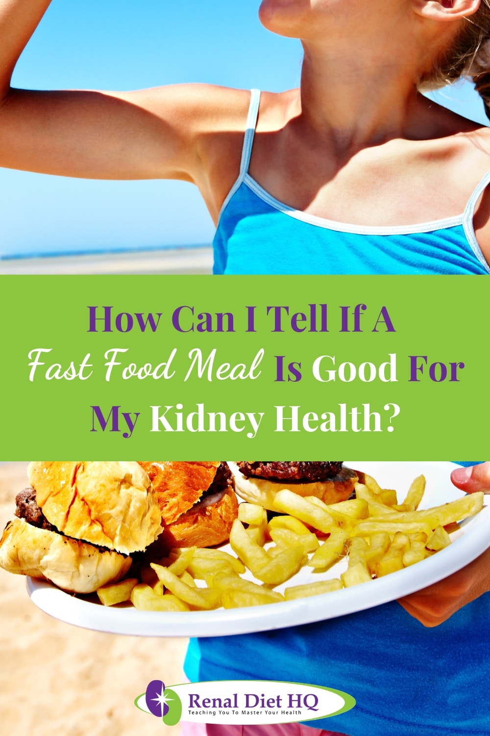 Fast Foods That Are Okay For Kidney Disease Renal Diet HQ
