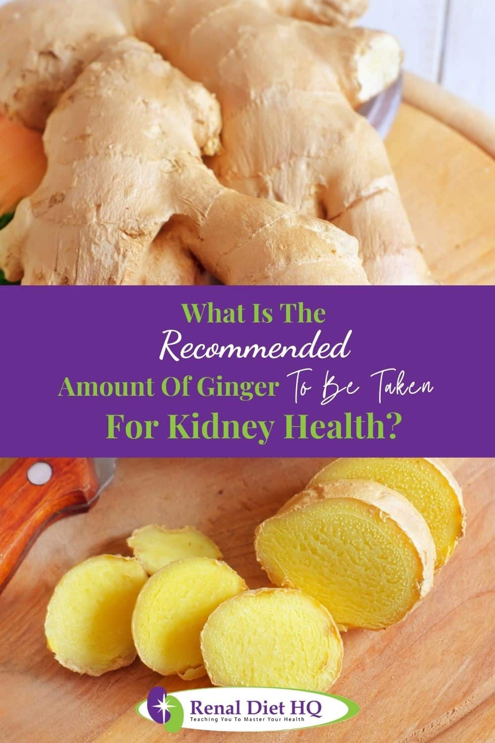 Is Ginger Good For Kidneys? Renal Diet HQ