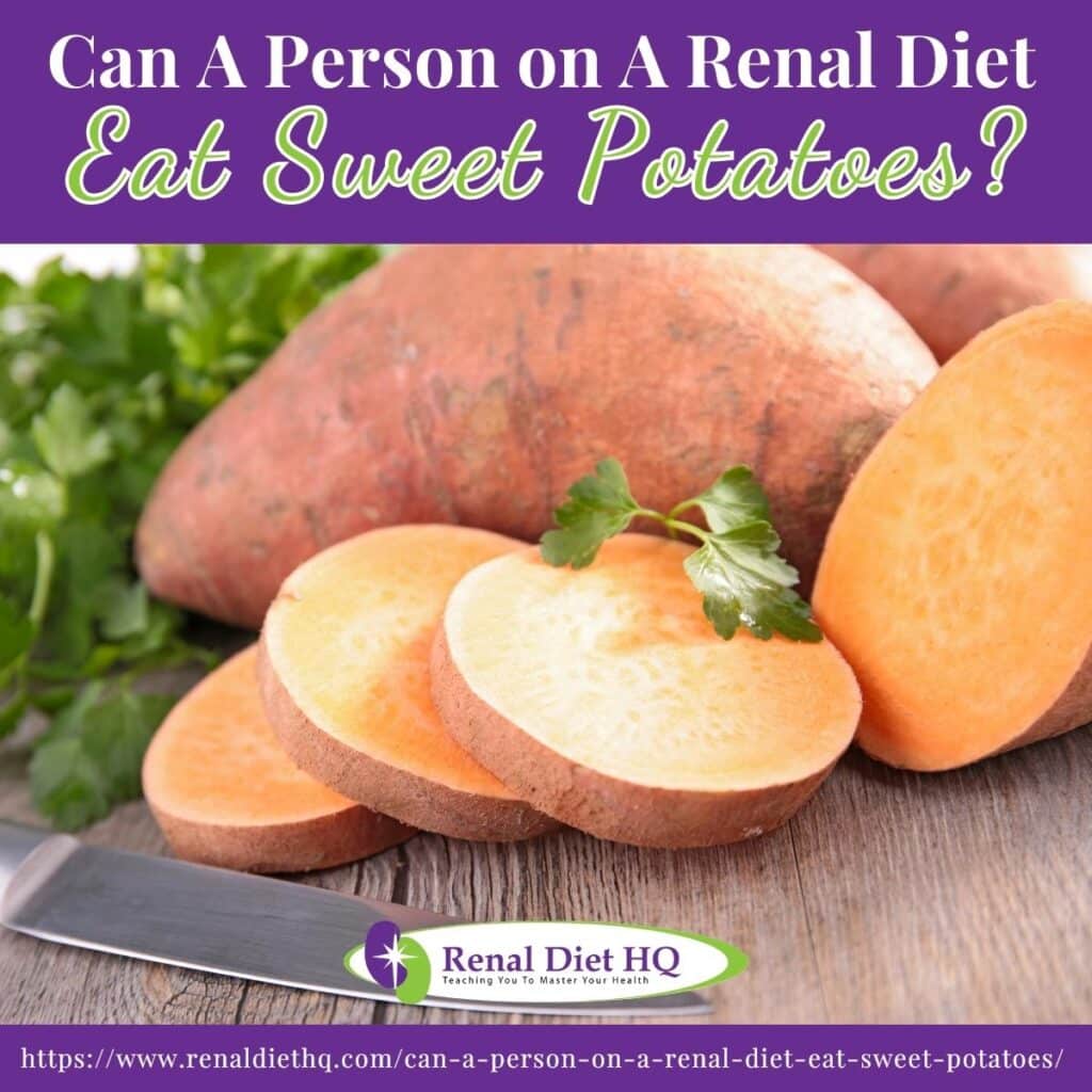Are Sweet Potatoes Kidney Friendly?
