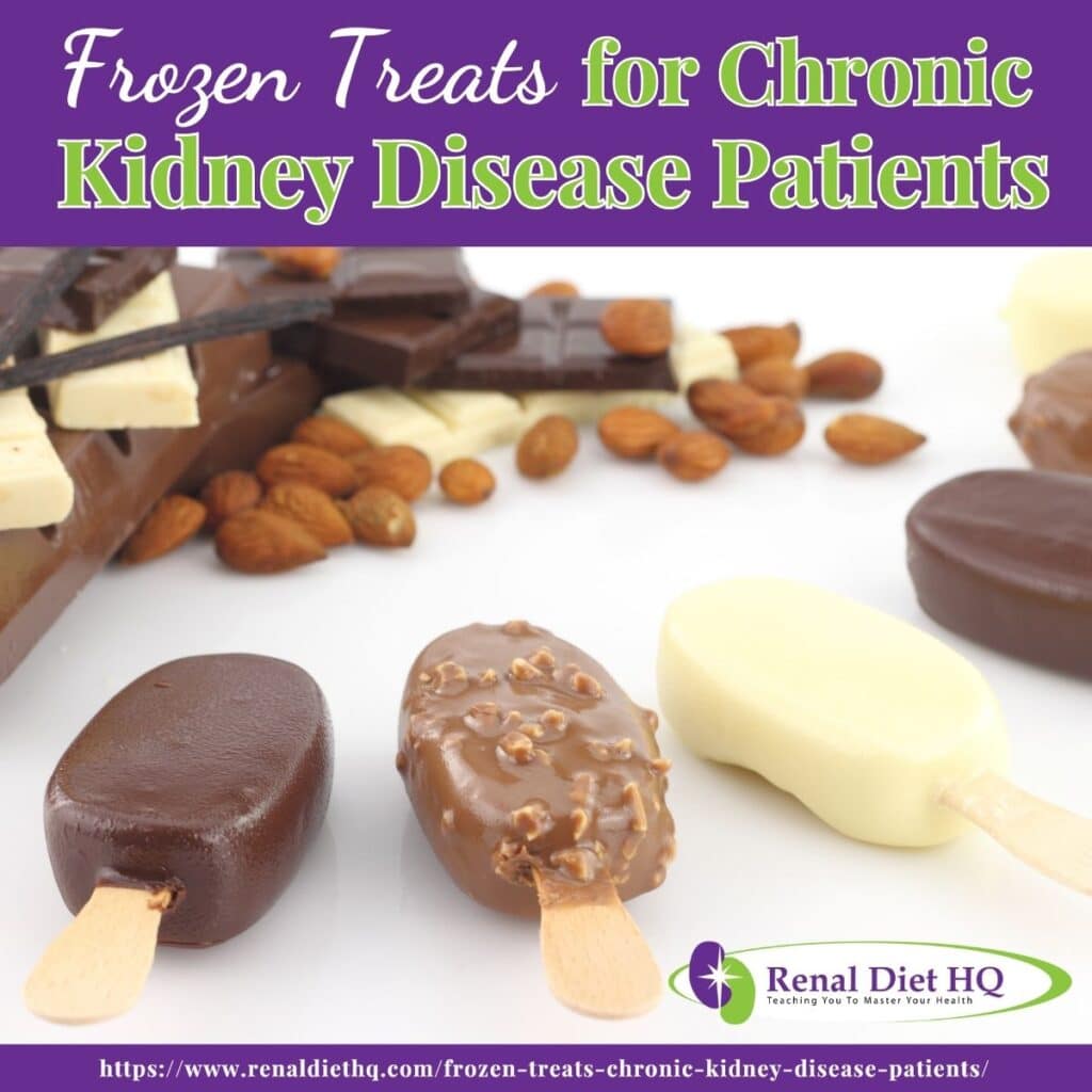 Frozen Treats for Chronic Kidney Disease Patients Renal Diet HQ