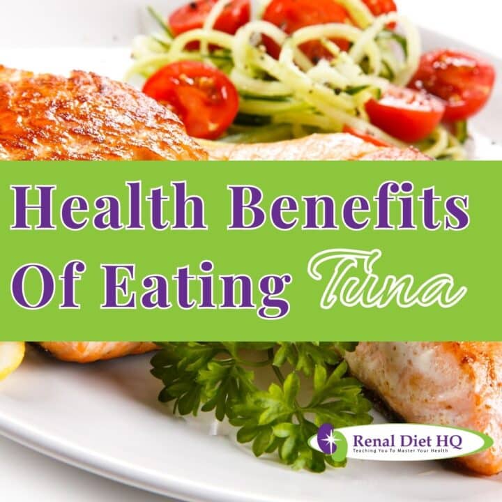 Is Tuna Good For Kidney Disease? RDHQ