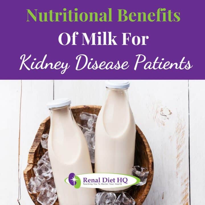 Can You Have Milk on a Renal Diet? Renal Diet HQ