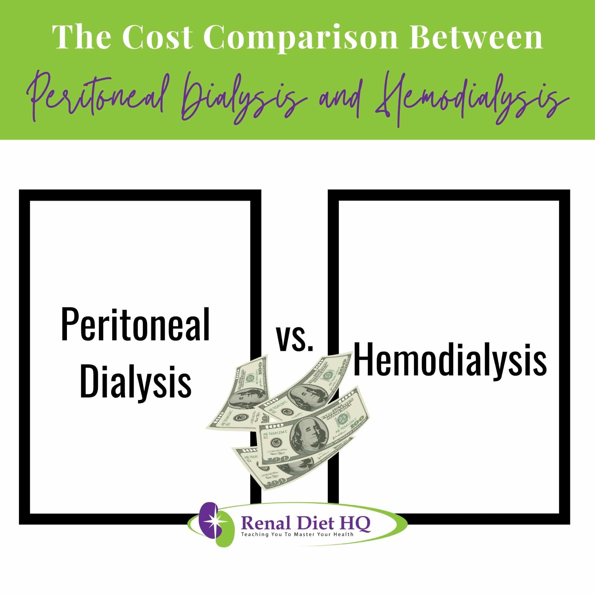  Comparison Between Peritoneal Dialysis and Hemodialysis and money in the center