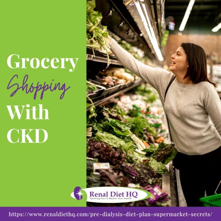 Grocery Shopping with CKD - Renal Diet HQ