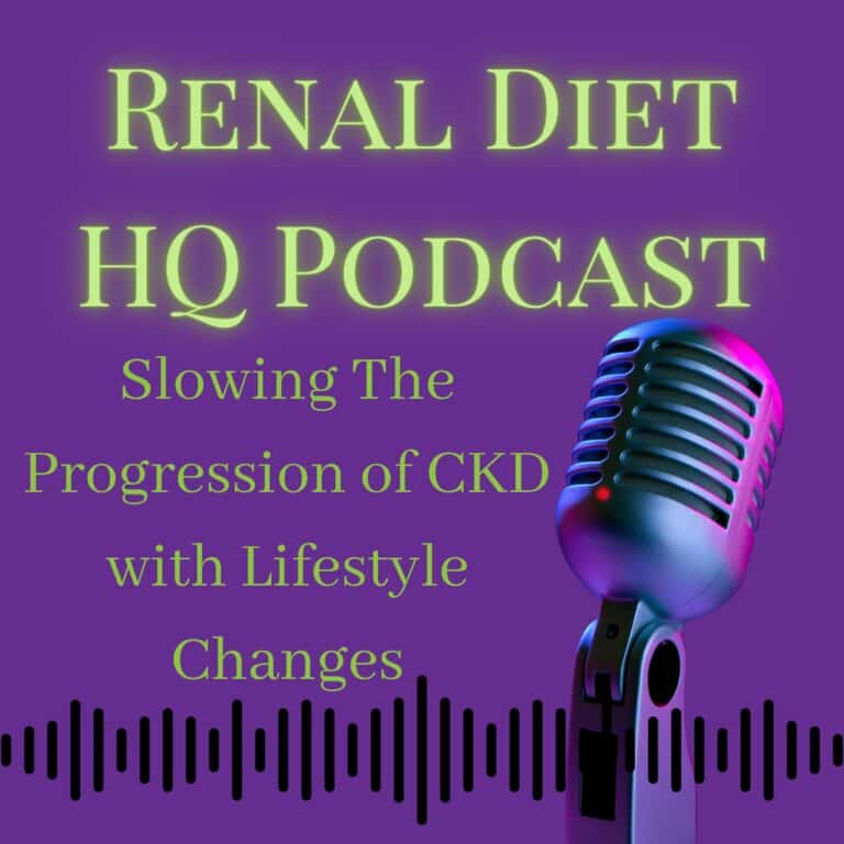 Slowing The Progression of CKD with Lifestyle Changes - Podcast