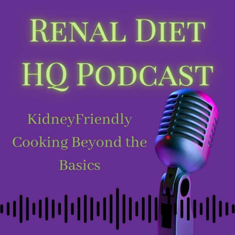 KidneyFriendly Cooking Beyond the Basics- Podcast